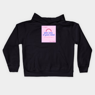 Take care of your mind Kids Hoodie